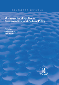 صورة الغلاف: Mortgage Lending, Racial Discrimination and Federal Policy 1st edition 9781138328624