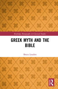 Cover image: Greek Myth and the Bible 1st edition 9780367664749