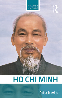 Cover image: Ho Chi Minh 1st edition 9781138694095