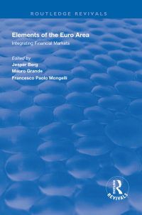 Omslagafbeelding: Elements of the Euro Area 1st edition 9781138328372