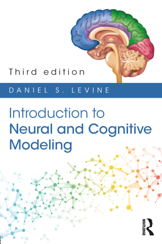 表紙画像: Introduction to Neural and Cognitive Modeling 3rd edition 9781848726482