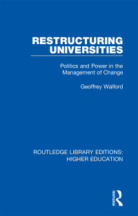 Imagen de portada: Restructuring Universities 1st edition 9781138328082