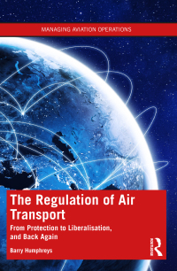 Cover image: The Regulation of Air Transport 1st edition 9781138327948