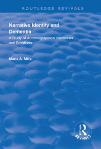 Imagen de portada: Narrative Identity and Dementia 1st edition 9781138327856
