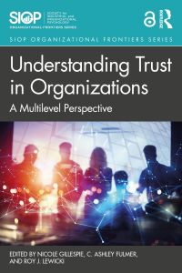 Cover image: Understanding Trust in Organizations 1st edition 9781138327580