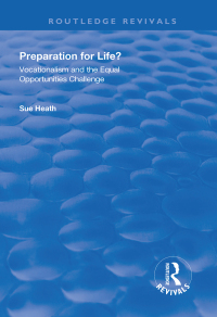 表紙画像: Preparation for Life? 1st edition 9781138326668