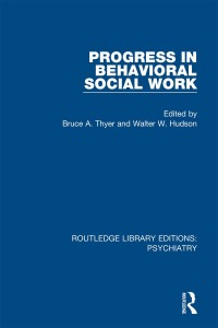 Cover image: Progress in Behavioral Social Work 1st edition 9781138327276