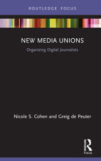 Cover image: New Media Unions 1st edition 9781032474700