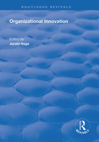 Cover image: Organizational Innovation 1st edition 9781138327061