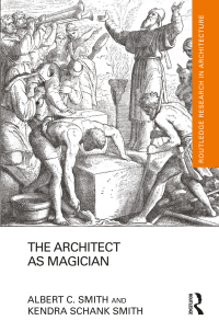 Omslagafbeelding: The Architect as Magician 1st edition 9781138326712