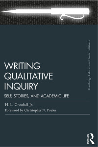 Imagen de portada: Writing Qualitative Inquiry 1st edition 9781138326491