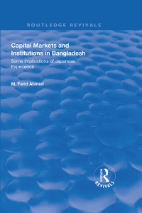 Cover image: Capital Markets and Institutions in Bangladesh 1st edition 9781138611627