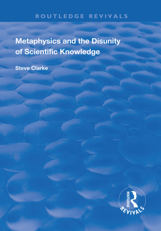 Imagen de portada: Metaphysics and the Disunity of Scientific Knowledge 1st edition 9781138326026