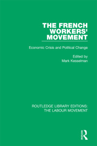 Imagen de portada: The French Workers' Movement 1st edition 9781138325388