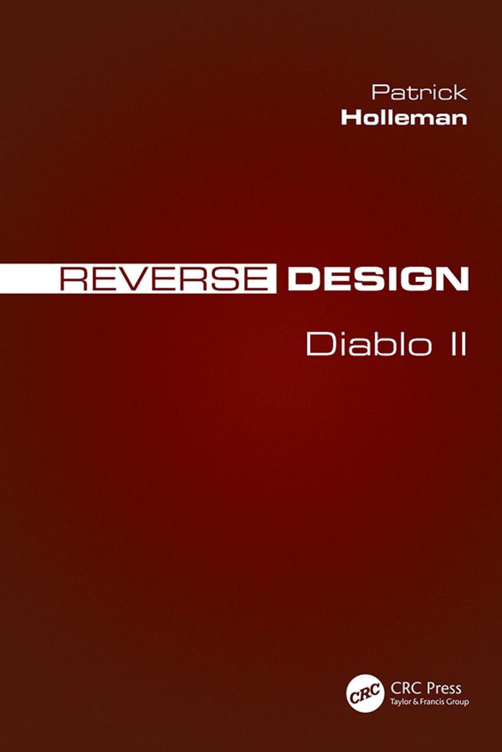 Reverse Design Diablo II 1st Edition
