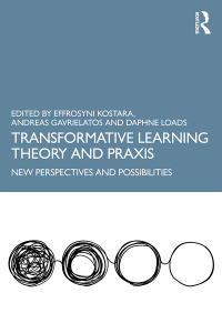 Titelbild: Transformative Learning Theory and Praxis 1st edition 9781138324978