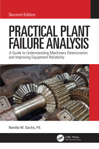 表紙画像: Practical Plant Failure Analysis 2nd edition 9781138324114