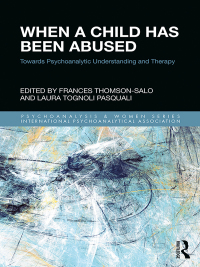 Titelbild: When a Child Has Been Abused 1st edition 9781138324015