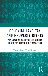 صورة الغلاف: Colonial Land Tax and Property Rights 1st edition 9781138323773