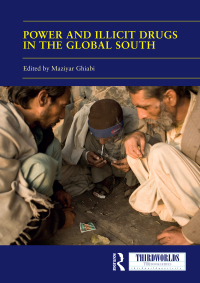 Immagine di copertina: Power and Illicit Drugs in the Global South 1st edition 9781138323544