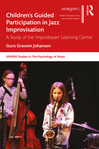 صورة الغلاف: Children’s Guided Participation in Jazz Improvisation 1st edition 9781138322974