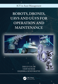 Cover image: Robots, Drones, UAVs and UGVs for Operation and Maintenance 1st edition 9781138322110
