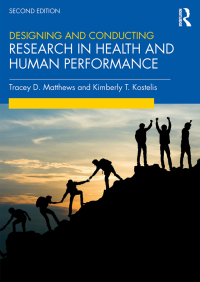 Cover image: Designing and Conducting Research in Health and Human Performance 2nd edition 9781138320772