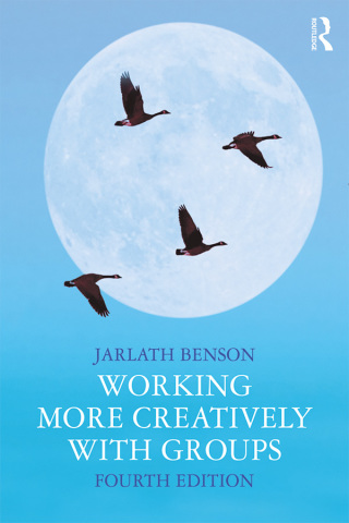 Cover image: Working More Creatively with Groups 4th edition 9781138321922