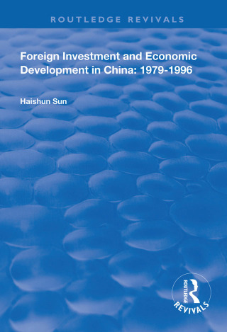 صورة الغلاف: Foreign Investment and Economic Development in China 1st edition 9781138321663
