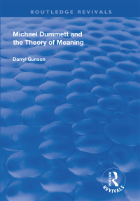 Cover image: Michael Dummett and the Theory of Meaning 1st edition 9781138321502