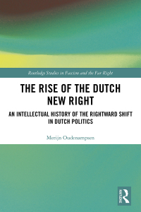 Omslagafbeelding: The Rise of the Dutch New Right 1st edition 9781138624153