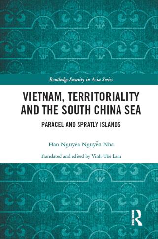 Cover image: Vietnam, Territoriality and the South China Sea 1st edition 9780367584795