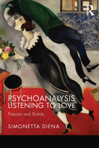 Immagine di copertina: Psychoanalysis Listening to Love 1st edition 9781782204558