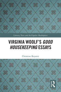 Cover image: Virginia Woolf’s Good Housekeeping Essays 1st edition 9781138321113