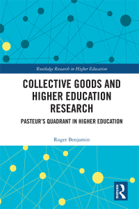 Cover image: Collective Goods and Higher Education Research 1st edition 9780367585037