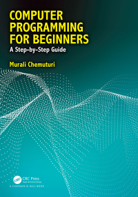 Titelbild: Computer Programming for Beginners 1st edition 9781138480964