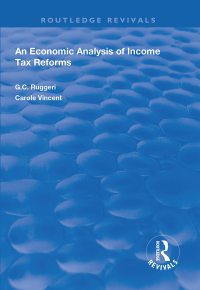 Immagine di copertina: An Economic Analysis of Income Tax Reforms 1st edition 9781138608658