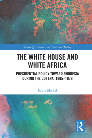 Cover image: The White House and White Africa 1st edition 9781138319998