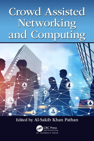 صورة الغلاف: Crowd Assisted Networking and Computing 1st edition 9780367571009