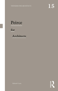Imagen de portada: Peirce for Architects 1st edition 9781138319585