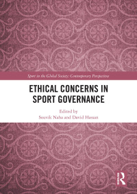 Omslagafbeelding: Ethical Concerns in Sport Governance 1st edition 9780367586720