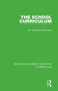 Imagen de portada: The School Curriculum 1st edition 9781138319073