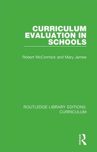 Titelbild: Curriculum Evaluation in Schools 1st edition 9781138321816