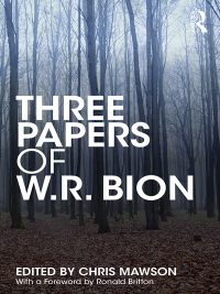 Titelbild: Three Papers of W.R. Bion 1st edition 9781138615052