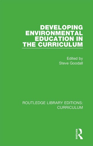 Immagine di copertina: Developing Environmental Education in the Curriculum 1st edition 9781138321588