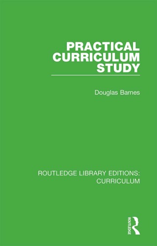 Cover image: Practical Curriculum Study 1st edition 9781138321489