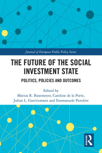 Cover image: The Future of the Social Investment State 1st edition 9780367587154