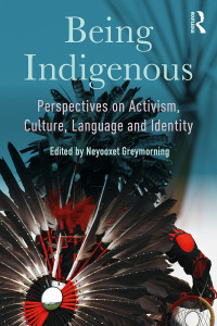 Imagen de portada: Being Indigenous 1st edition 9781138314900