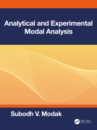 Omslagafbeelding: Analytical and Experimental Modal Analysis 1st edition 9781138318151