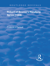 صورة الغلاف: Robert of Brunne's Handlyng Synne (1303) 1st edition 9781138318069